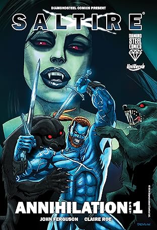 Saltire Vol. 3: Annihilation - Part One