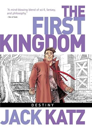 The First Kingdom Vol. 6: Destiny