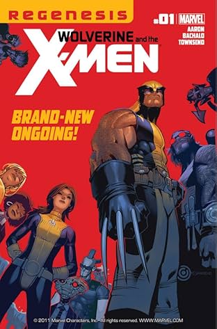 Wolverine and the X-Men #1