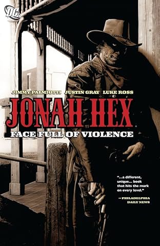 Jonah Hex (2006-2011) Vol. 1: Face Full of Violence