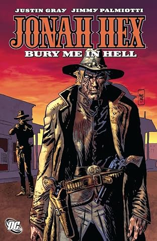 Jonah Hex: Bury Me In Hell