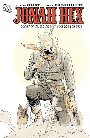 Jonah Hex (2006-2011) Vol. 9: Counting Corpses