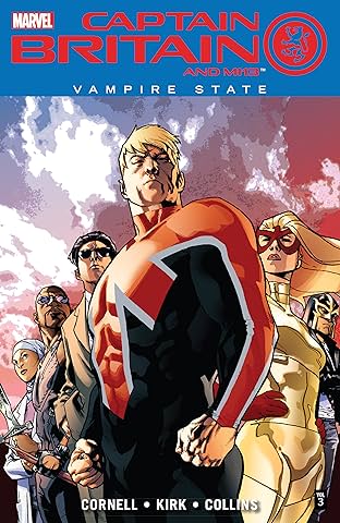 Captain Britain and MI: 13 Vol. 3: Vampire State