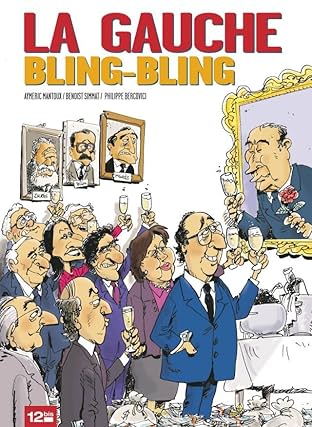 La Gauche Bling-Bling