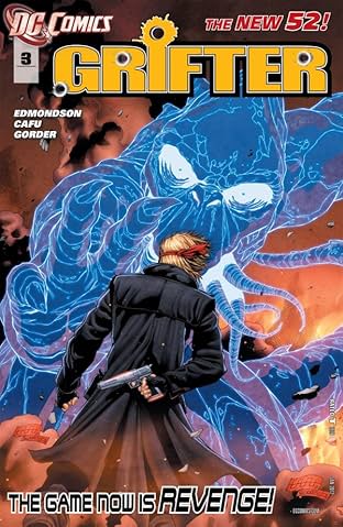 Grifter (2011-2013) #3