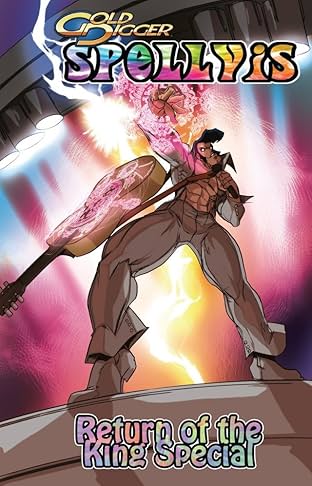 Gold Digger: Spellvis - Return of the King Special