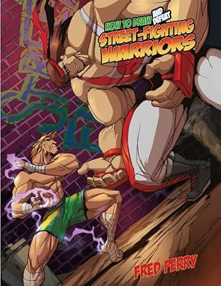 How To Draw and Defeat Street-Fighting Warriors