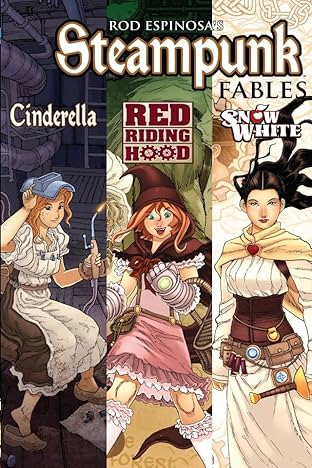 Rod Espinosa's Steampunk Fables Vol. 1