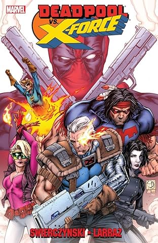 Deadpool vs. X-Force