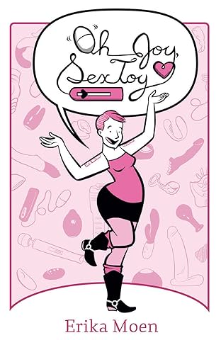 Oh Joy Sex Toy Vol. 1