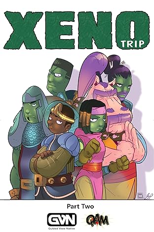 Xeno Trip: Part Two