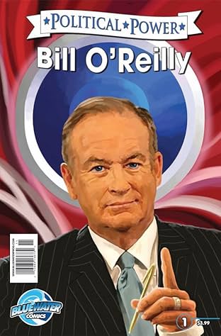 Political Power: Bill O' Reilly