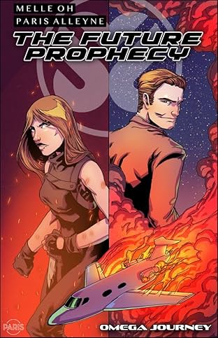 The Future Prophecy Vol. 2: Omega Journey