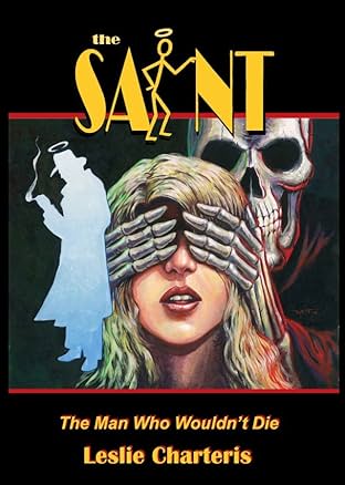 The Saint: The Man Who Wouldn't Die