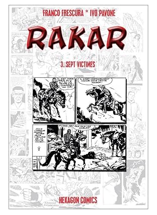 RAKAR Vol. 3: Sept Victimes