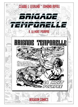 BRIGADE TEMPORELLE Vol. 9: La Mort Pourpre