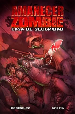 Amanecer Zombie Vol. 1: Casa de Seguridad
