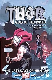 Thor: God of Thunder Vol. 4: The Last Days Of Midgard