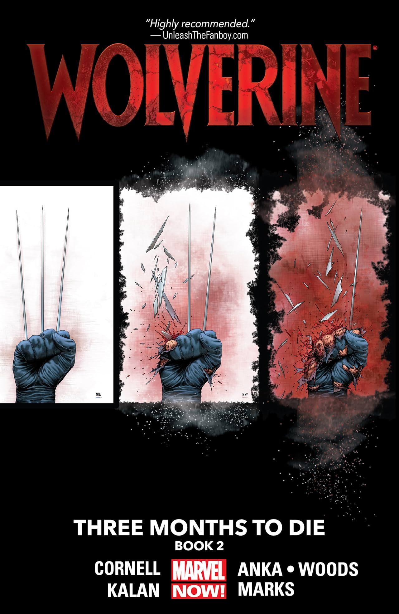 Wolverine: Three Months To Die - Book Two