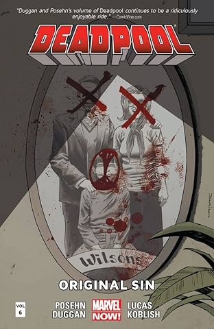 Deadpool Vol. 6: Original Sin