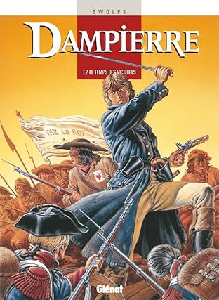 Dampierre Vol. 2: Le Temps des victoires
