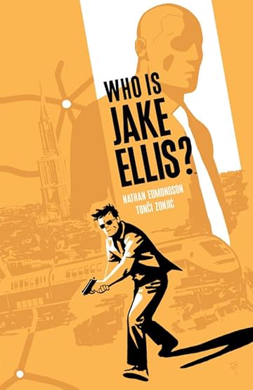 Who Is Jake Ellis? Vol. 1