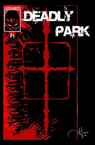 Deadly Park #1