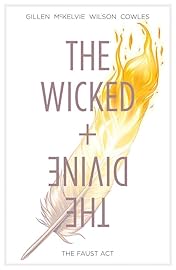The Wicked + The Divine Vol. 1: The Faust Act