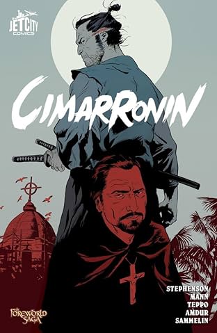Cimarronin: A Samurai in New Spain (Collected Edition)