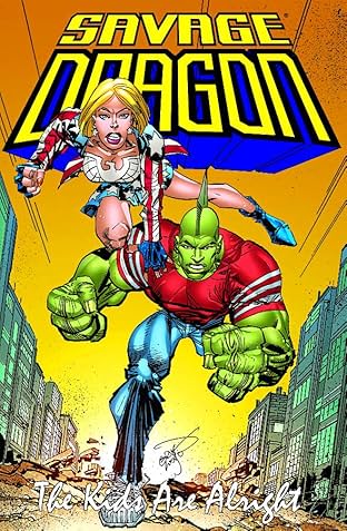 Savage Dragon: The Kids Are Alright