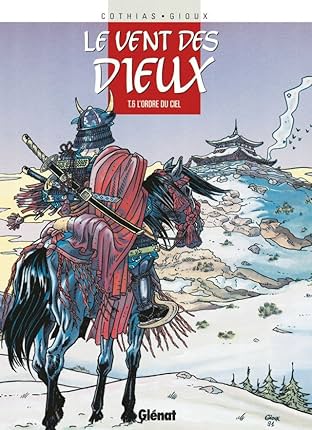 Le vent des dieux Vol. 6: L'Ordre du ciel