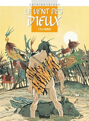 Le vent des dieux Vol. 10: Le Gherkek