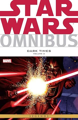 Star Wars Omnibus: Dark Times Vol. 2