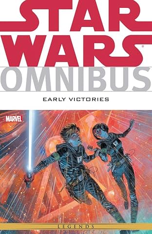 Star Wars Omnibus: Early Victories