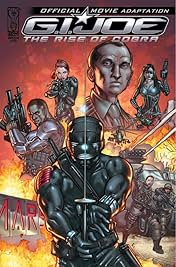 G.I. Joe: The Rise of Cobra #1: Official Movie Adaptation