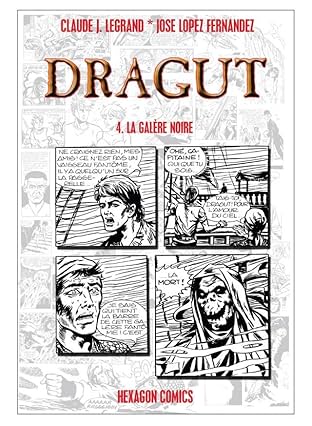 DRAGUT Vol. 4: La Galère Noire