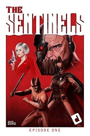 The Sentinels #1