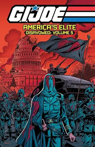 G.I. Joe: America's Elite - Disavowed Vol. 5