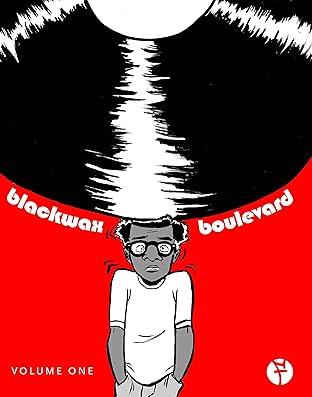 Blackwax Boulevard #1