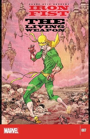 Iron Fist: The Living Weapon #7