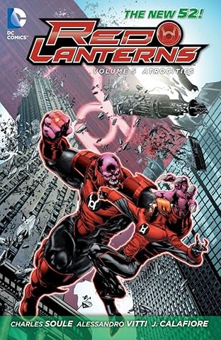 Red Lanterns (2011-2015) Vol. 5: Atrocities