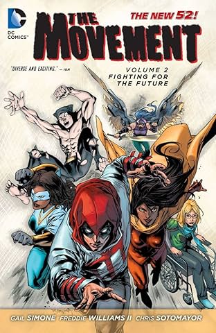 The Movement Vol. 2: Fighting for the Future