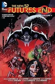 The New 52: Futures End Vol. 1