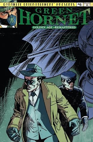 The Green Hornet: Golden Age Re-Mastered #6