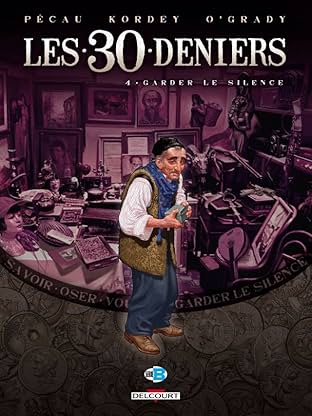 Les 30 Deniers Vol. 4: Garder le silence