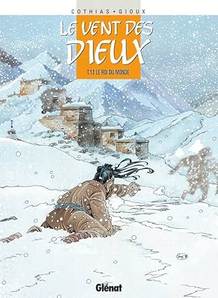 Le vent des dieux Vol. 13: Le Roi du Monde