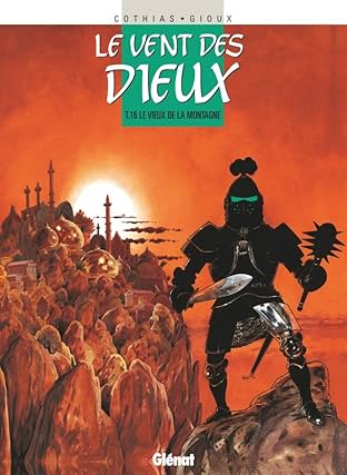 Le vent des dieux Vol. 16: Le Vieux de la Montagne