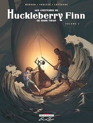Les Aventures de Huckleberry Finn, de Mark Twain Vol. 2