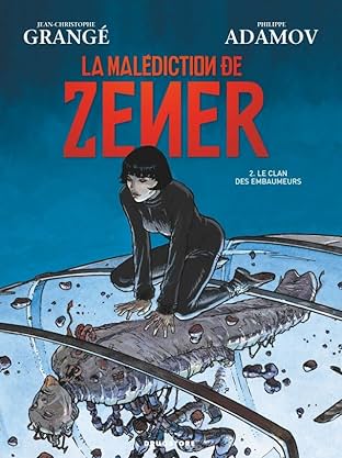 La Malédiction de Zener Vol. 2: Le clan des embaumeurs