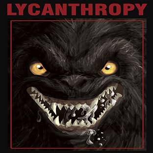 Lycanthropy